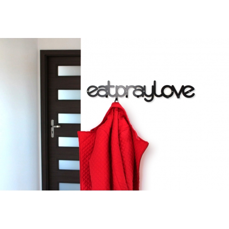 EAT PRAY LOVE vešiak